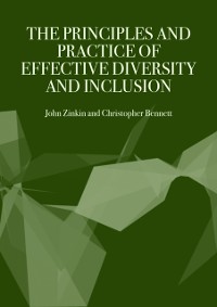 Cover Principles and Practice of Effective Diversity and Inclusion