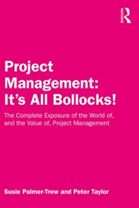 Cover Project Management: It's All Bollocks!