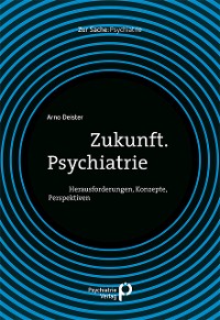 Cover Zukunft. Psychiatrie