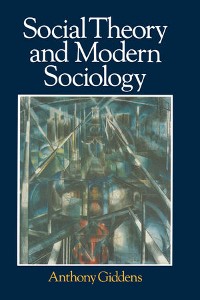 Cover Social Theory and Modern Sociology