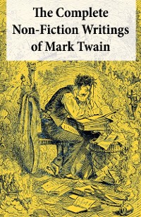 Cover Complete Non-Fiction Writings of Mark Twain