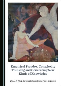 Cover Empirical Paradox, Complexity Thinking and Generating New Kinds of Knowledge