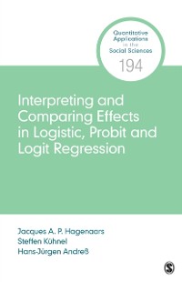 Cover Interpreting and Comparing Effects in Logistic, Probit, and Logit Regression
