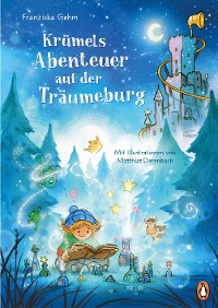 Cover Krümels Abenteuer auf der Träumeburg