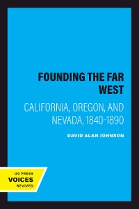 Cover Founding the Far West