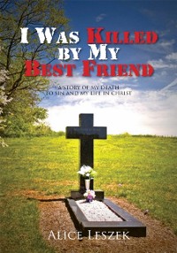 Cover I Was Killed by My Best Friend