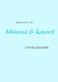 Cover Mimosa & kaverit