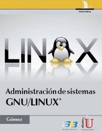 Cover Administración de sistemas GNU/LINUX®