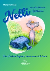 Cover Nelli aus der blauen Gießkanne