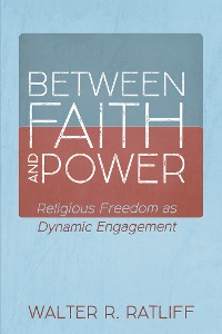 Cover Between Faith and Power