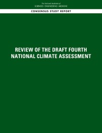 Cover Review of the Draft Fourth National Climate Assessment