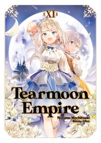 Cover Tearmoon Empire: Volume 11