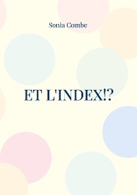 Cover Et l'Index!?