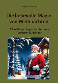 Cover Die liebevolle Magie von Weihnachten