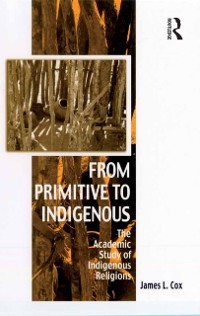 Cover From Primitive to Indigenous