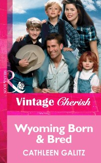 Cover Wyoming Born and Bred