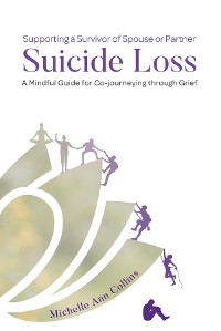 Cover Supporting a Survivor of Spouse or Partner Suicide Loss