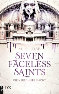 Cover Seven Faceless Saints - Die verbannte Macht