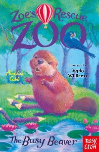 Cover Zoe's Rescue Zoo: The Busy Beaver