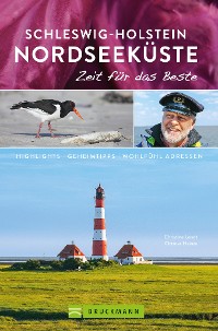 Cover Bruckmann Reiseführer Schleswig-Holstein Nordseeküste: Zeit für das Beste