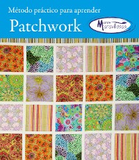 Cover Metodo para aprender patchwork manos maravillosas