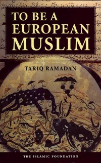 Cover To Be a European Muslim