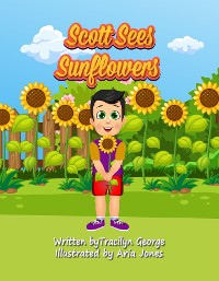 Cover Scott Sees Sunflowers