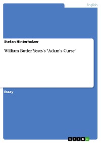 Cover William Butler Yeats's "Adam's Curse"
