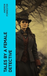 Cover Tales by a Female Detective
