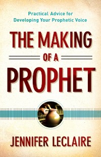 Cover Making of a Prophet