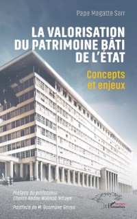 Cover La valorisation du patrimoine bati de l'Etat