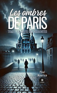 Cover Les ombres de Paris - Tome 1