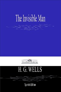Cover The Invisible Man (Spanish Edition)