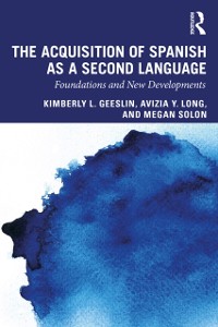 Cover The Acquisition of Spanish as a Second Language