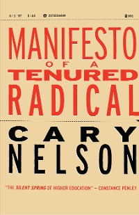 Cover Manifesto of a Tenured Radical