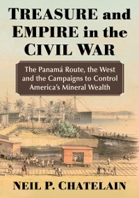 Cover Treasure and Empire in the Civil War