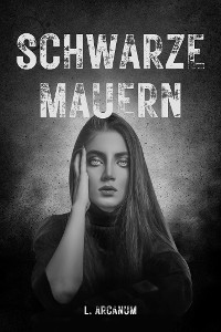 Cover Schwarze Mauern