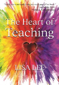 Cover The Heart of Teaching