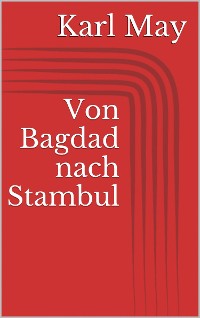 Cover Von Bagdad nach Stambul