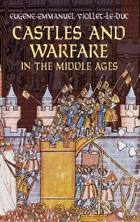 Cover Castles and Warfare in the Middle Ages