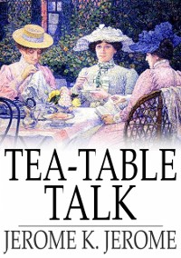 Cover Tea-Table Talk