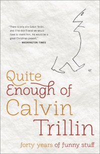 Cover Quite Enough of Calvin Trillin