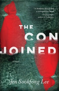 Cover The Conjoined : A Novel
