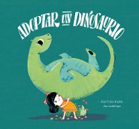 Cover Adoptar un dinosaurio