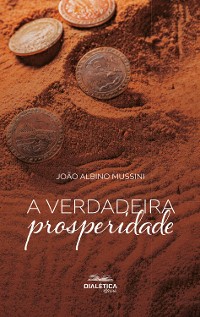 Cover A Verdadeira Prosperidade