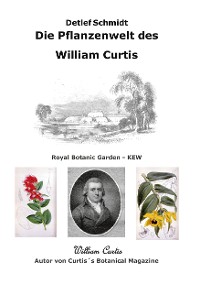 Cover Die Pflanzenwelt des William Curtis