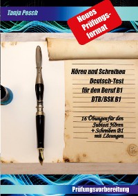 Cover Neues Prüfungsformat Hören und Schreiben Deutsch-Test für den Beruf B1 DTB/BSK B1