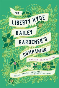 Cover The Liberty Hyde Bailey Gardener's Companion