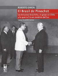 Cover El Brasil de Pinochet