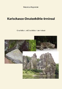 Cover Karlschanze-Drudenhöhle-Irminsul